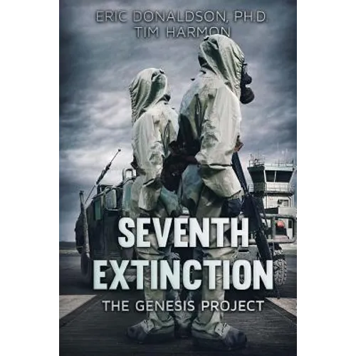 Seventh Extinction: The Genesis Project - Paperback