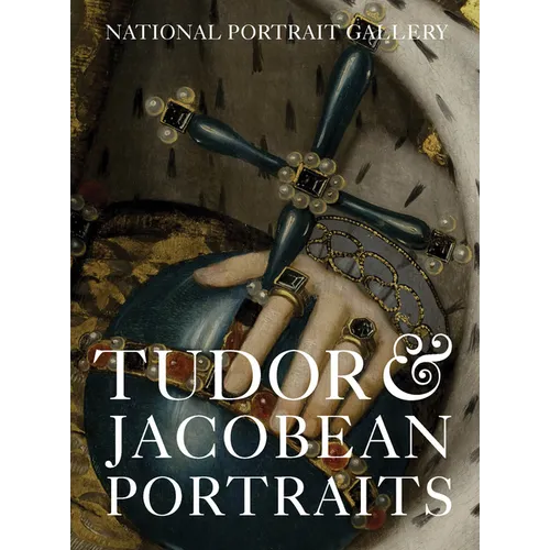 Tudor & Jacobean Portraits - Paperback