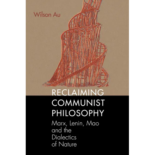 Reclaiming Communist Philosophy - Paperback