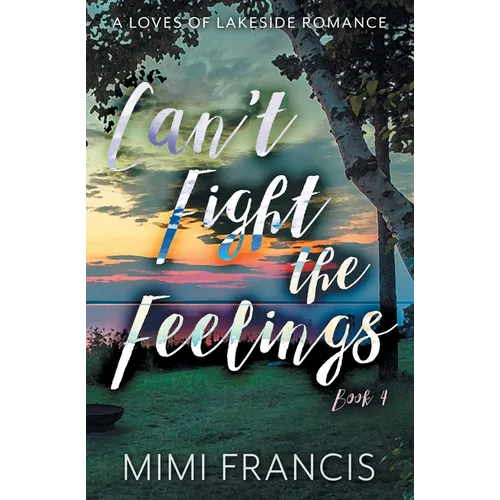 Can't Fight The Feelings - Paperback