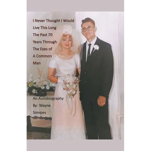 I Never Thought I Would Live This Long - Paperback