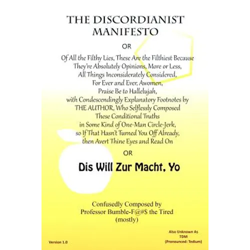 The Discordianist Manifesto - Paperback