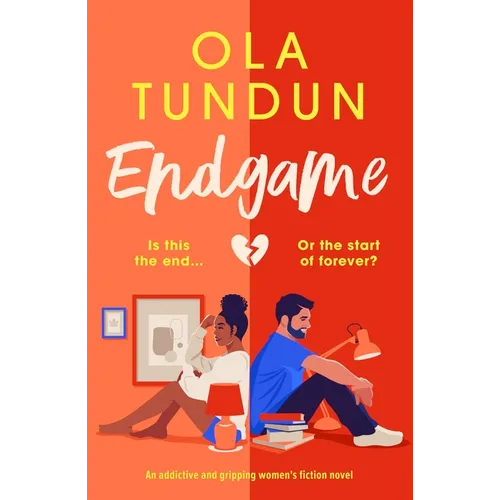 Endgame: An Addictive and Gripping Women's Fiction Novel - Paperback