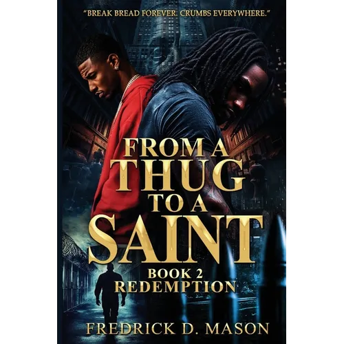 From A Thug To A Saint Book 2 - Paperback
