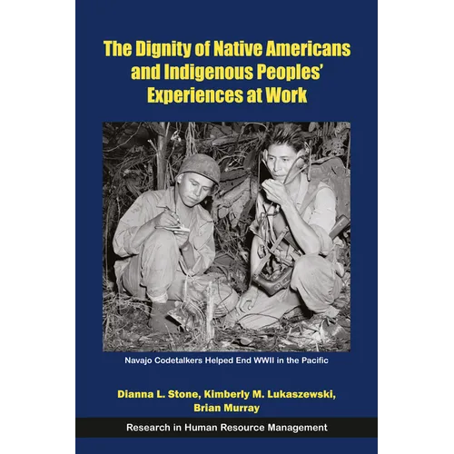 The Dignity of Native Americans and Indigenous Peoples' Experiences at Work - Paperback