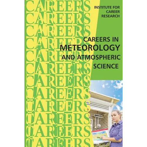 Careers in Meteorology and Atmospheric Science - Paperback