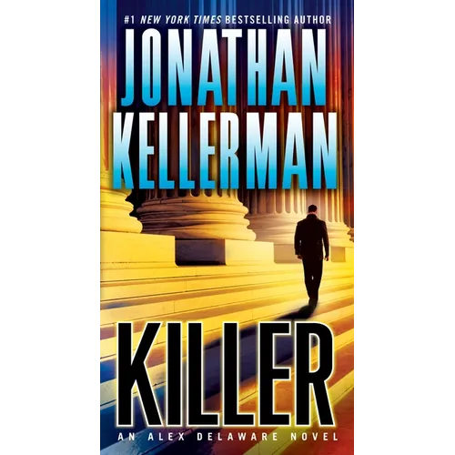 Killer: An Alex Delaware Novel - Mass Market Paperbound
