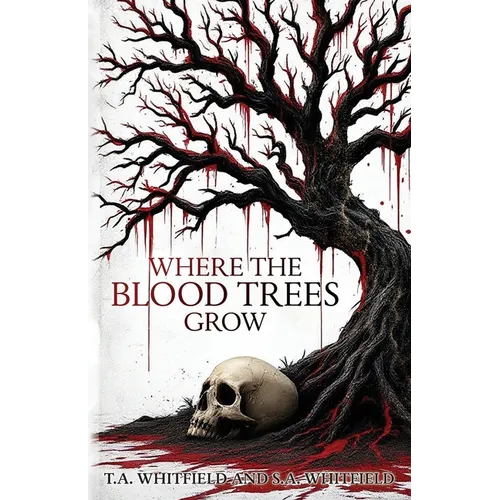 Where The Blood Trees Grow - Paperback