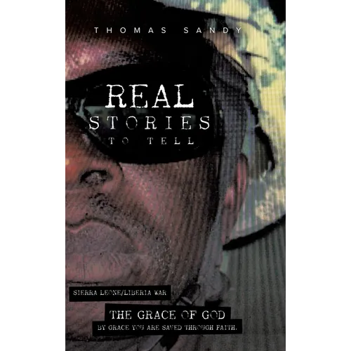 Real Stories to Tell: The Grace of God
