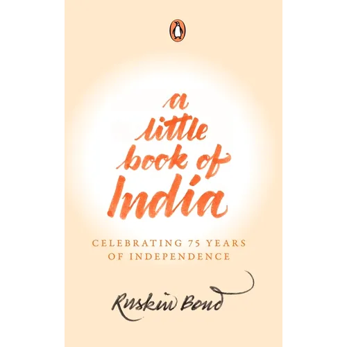 A Little Book of India: Celebrating 75 Years of Independence - Hardcover