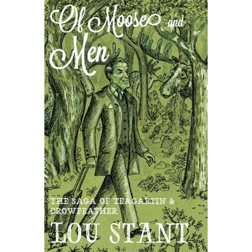 Of Moose and Men - Paperback