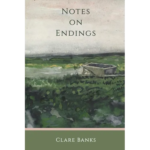 Notes on Endings