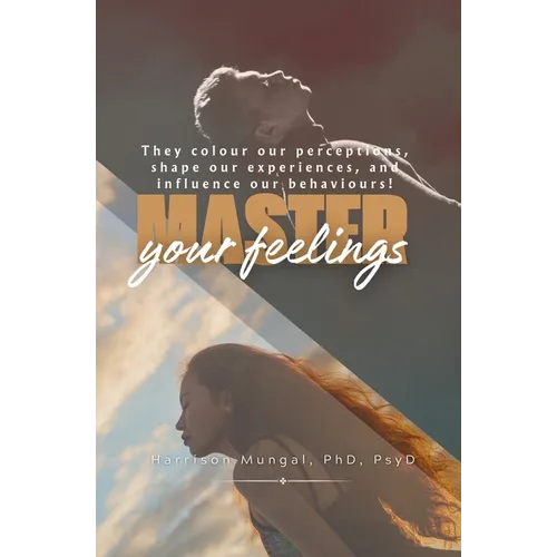 Master Your Feelings - Paperback
