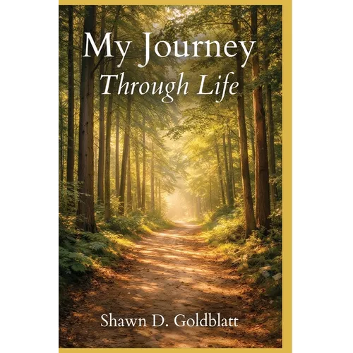 My Journey Through Life - Paperback