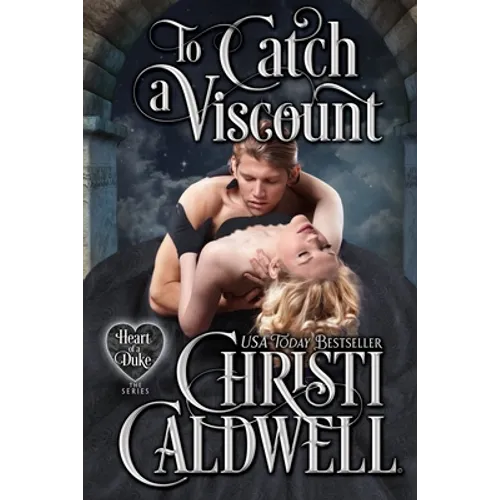 To Catch a Viscount - Paperback