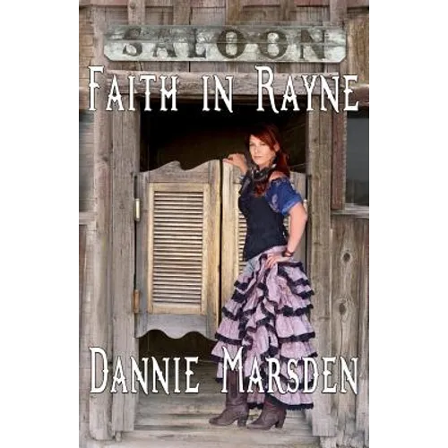 Faith in Rayne - Paperback