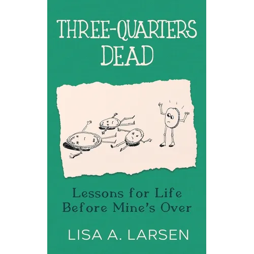 Three-Quarters Dead - Paperback