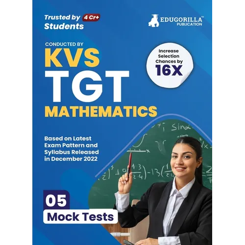 KVS TGT Mathematics Exam Prep Book 2023 (Subject Specific): Trained Graduate Teacher (English Edition) - 5 Mock Tests (Solved) with Free Access to Onl - Paperback