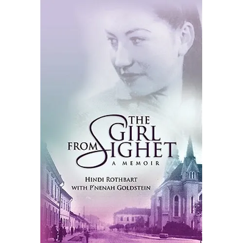 The Girl from Sighet - Hardcover