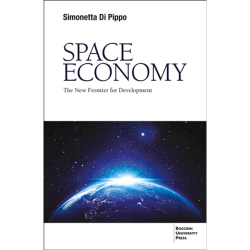 Space Economy: The New Frontier for Development - Paperback