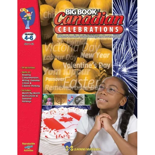 Big Book of Canadian Celebrations: Grades 4-6 - Paperback