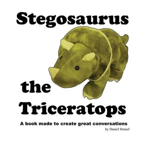 Stegosaurus the Triceratops - Paperback