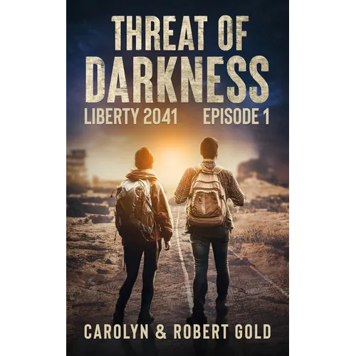 Liberty 2041: Episode Book 1 - Paperback