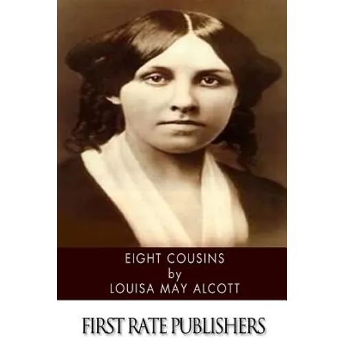 Eight Cousins - Paperback