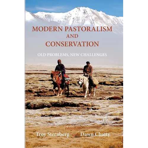 Modern Pastoralism and Conservation: Old Problems, New Challenges - Paperback