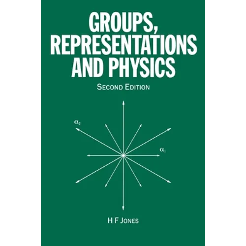 Groups, Representations and Physics - Paperback
