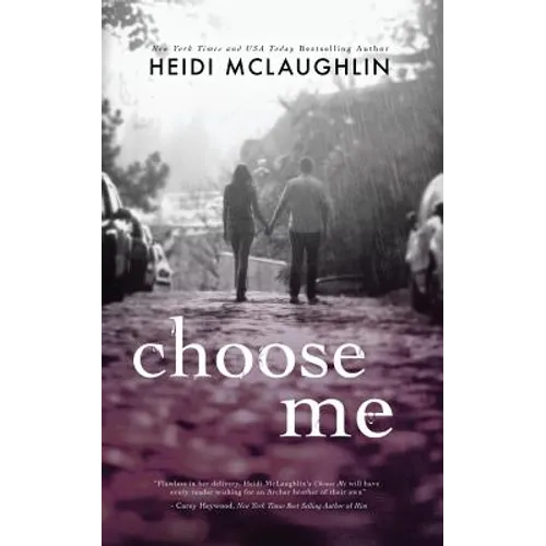 Choose Me - Paperback