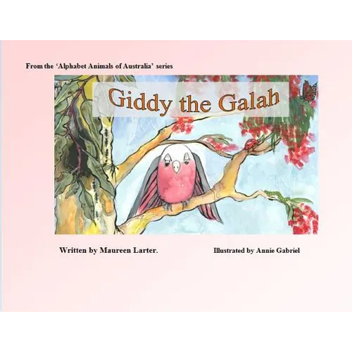 Giddy the Galah - Paperback
