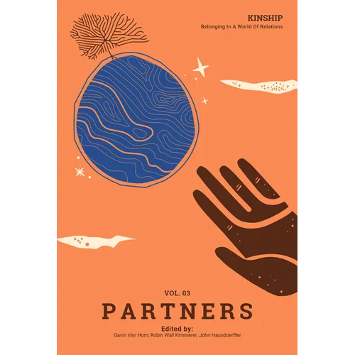 Kinship: Vol. 3 Partners: Belonging in a World of Relations - Paperback