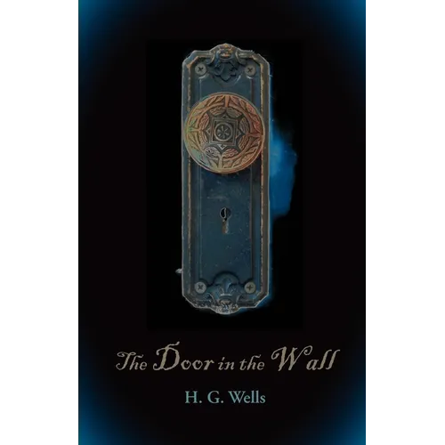 The Door in the Wall, Large-Print Edition - Paperback