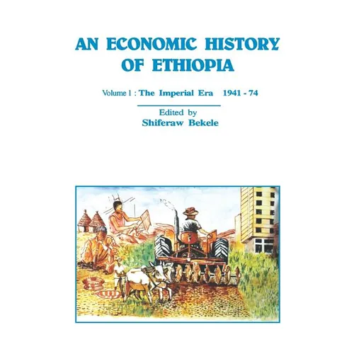 An Economic History of Ethiopia - Paperback