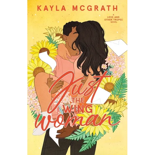 Just the Wingwoman - Paperback