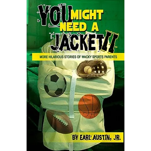 You MIght Need A Jacket II - Paperback