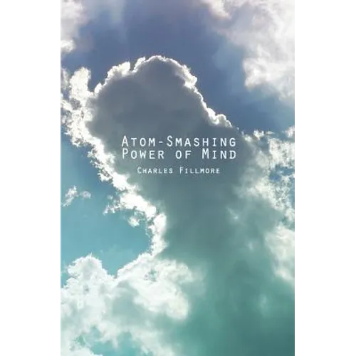 Atom-Smashing Power of Mind - Paperback