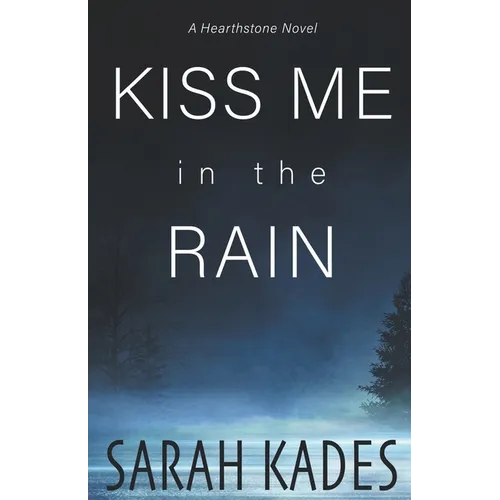 Kiss Me in the Rain - Paperback