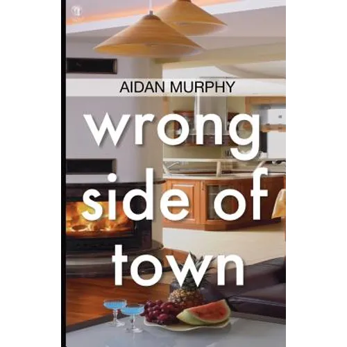 Wrong Side of Town - Paperback