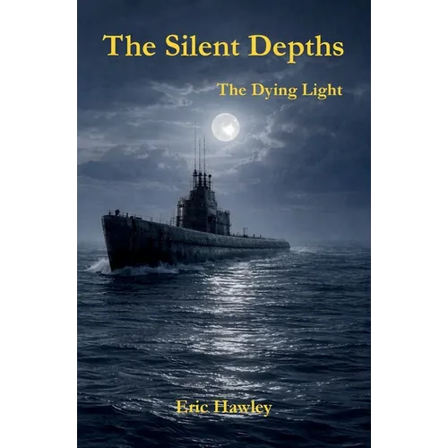 The Silent Depths: The Dying Light - Paperback