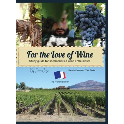 For the Love of Wine: 