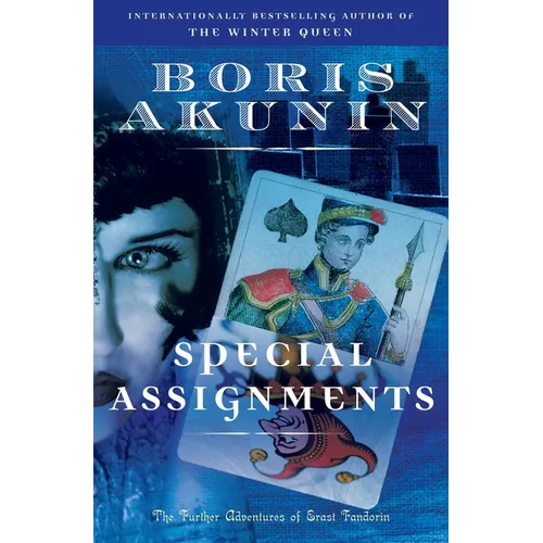 Special Assignments: The Further Adventures of Erast Fandorin - Paperback