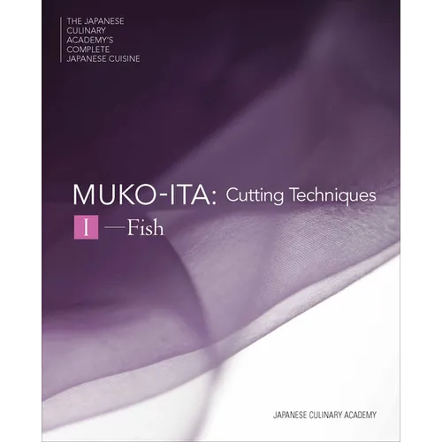 Mukoita I, Cutting Techniques: Fish - Hardcover