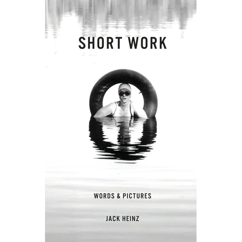 Short Work: Words & Pictures