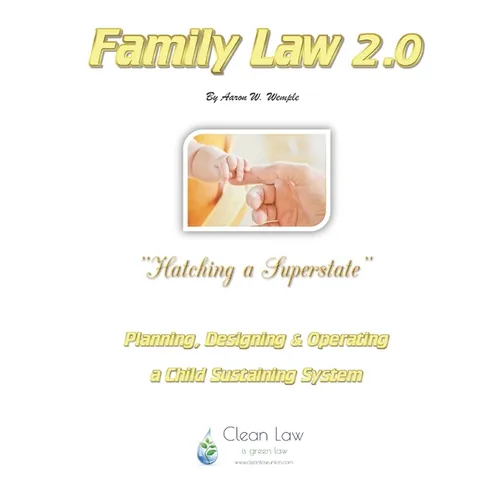 Family Law 2.0: Hatching a Superstate... - Paperback