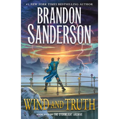 Wind and Truth: Book Five of the Stormlight Archive - Hardcover