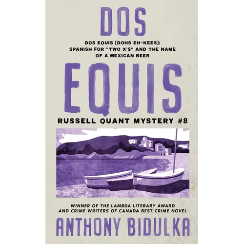 Dos Equis: Russell Quant Mystery #8 - Paperback