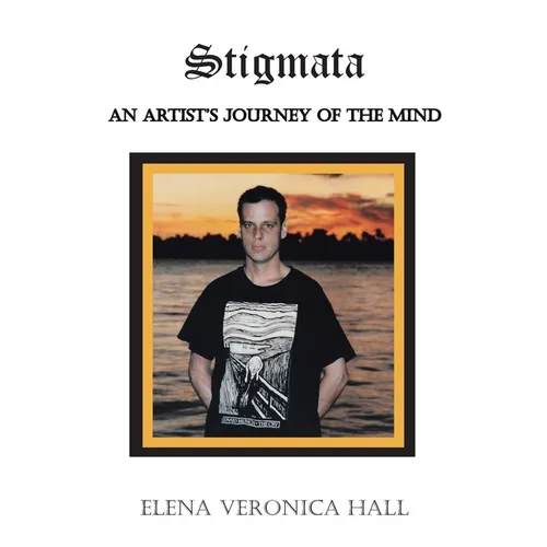 Stigmata: An Artist's Journey of the Mind - Paperback