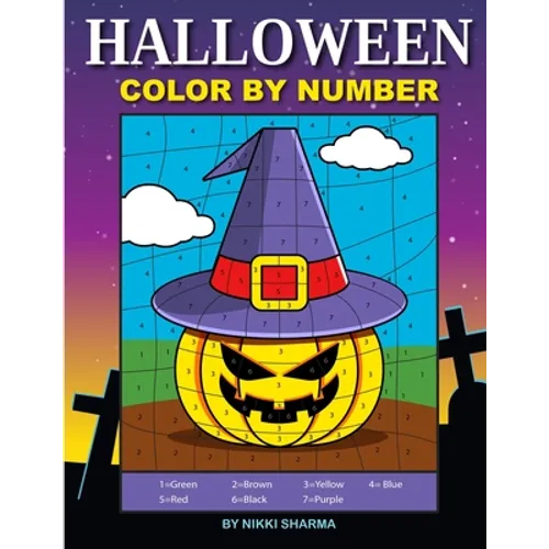 Halloween Color By Number: Coloring Book for Kids Ages 4-8 - Paperback